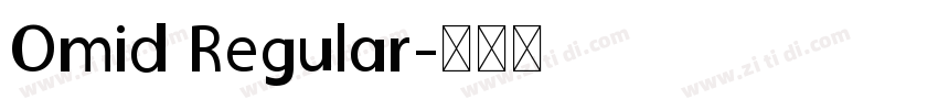 Omid Regular字体转换